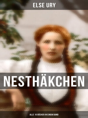 cover image of Nesthäkchen--Alle 10 Bücher in einem Band